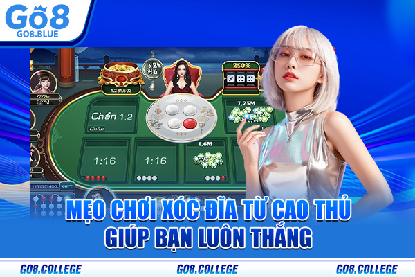Mẹo chơi xóc đĩa từ cao thủ giúp bạn luôn thắng